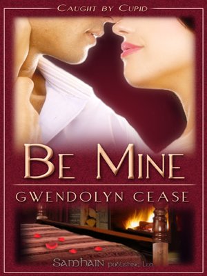 cover image of Be Mine